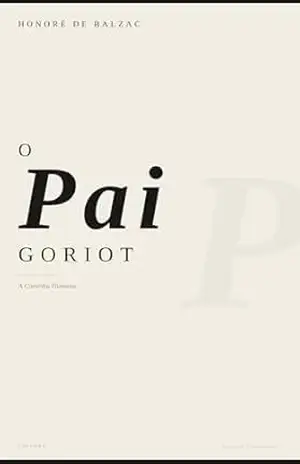 O Pai Goriot – Honoré de Balzac