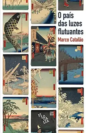 O País das Luzes Flutuantes – Marco Catalão