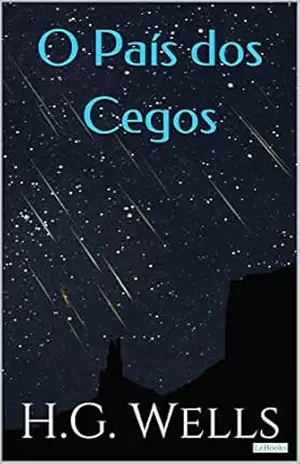 O país dos cegos: e outras histórias (Coleção H.G. Wells) – H.G. Wells