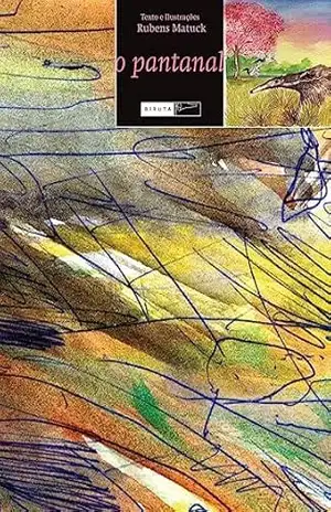 O pantanal – Rubens Matuck