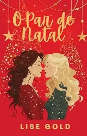 O Par de Natal - Lise Gold