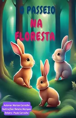 O Passeio na Floresta – Marcos Carvalho