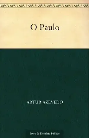 O Paulo – Artur Azevedo