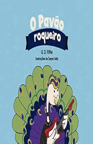 O Pavão Roqueiro – G.D. Riffel