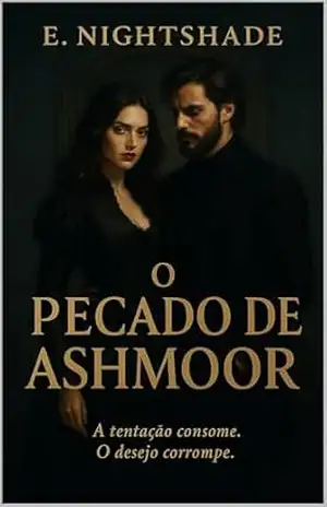 O Pecado de Ashmoor – E. Nightshade