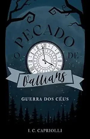 O Pecado de Vallians (Guerra dos Céus) - I. C. Capriolli