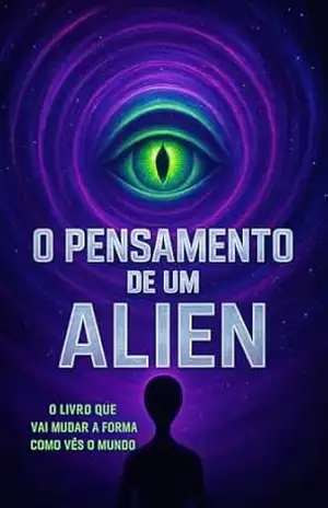 O PENSAMENTO DE UM ALIEN – Paulo Manafra