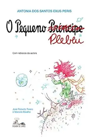 O pequeno plebeu – José Roberto Torero