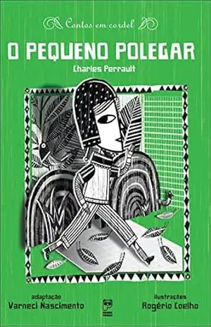 O pequeno polegar – Varneci Nascimento