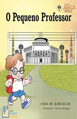 O Pequeno Professor – Vera De Barcellos