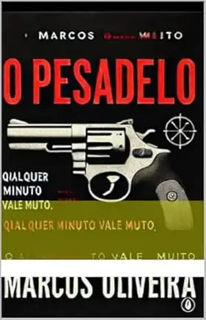 O PESADELO – MARCOS OLIVEIRA