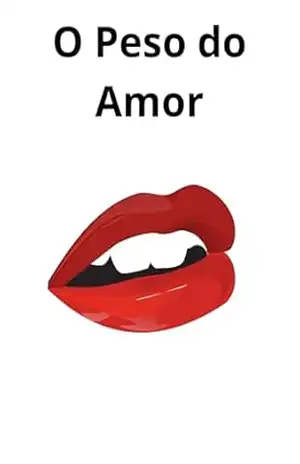 O Peso do Amor – CAUÃ ERICK