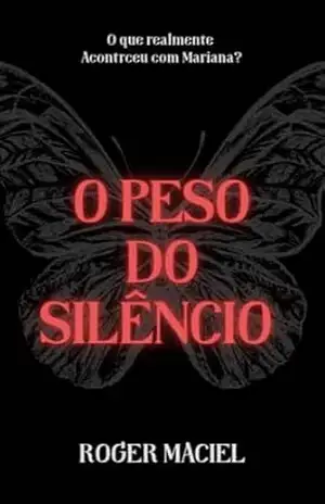 O peso do silêncio – Roger  Togata