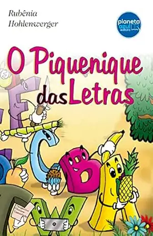 O Piquenique das Letras - Rubênia Hohlenwerger