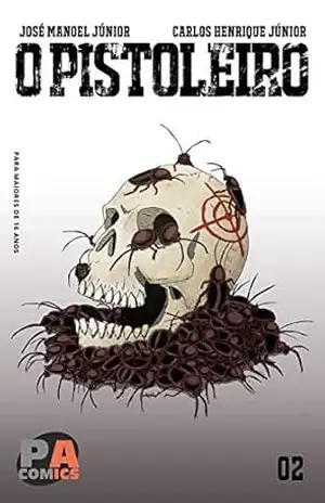 O PISTOLEIRO – Cap.2 – PA Comics