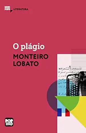 O plágio: Literatura (MiniPops) – Monteiro Lobato
