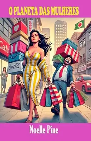 O PLANETA DAS MULHERES – Noelle  Pine