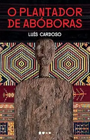 O plantador de abóboras - Luís Cardoso