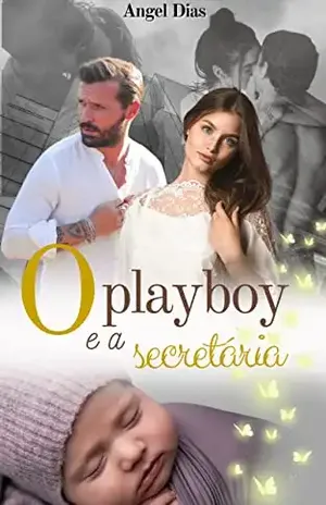 O playboy e a secretária – Angel Dias