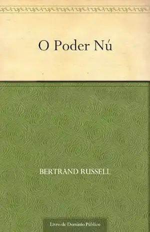 O Poder Nú – Bertrand Russell