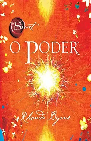 O Poder – Rhonda Byrne