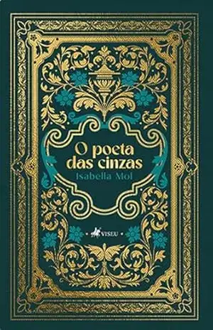 O Poeta Das Cinzas – Isabella Mol