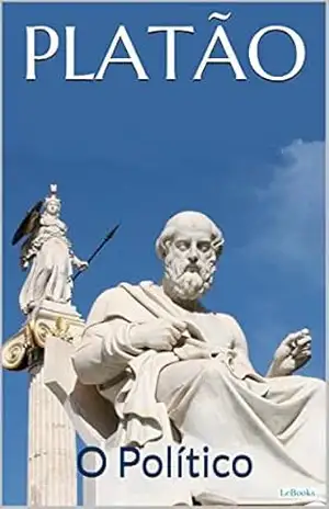 O POLÍTICO – Platão (Coleção Filosofia) – PLATÃO