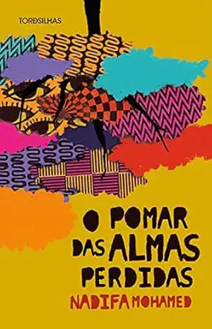 O pomar das almas perdidas – Nadifa Mohamed