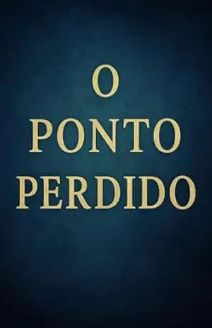 O Ponto Perdido – André T. V. D. Dutra