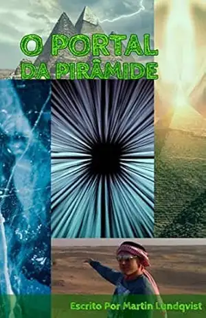 O Portal da Pirâmide - Martin Lundqvist