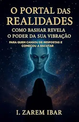 O PORTAL DAS REALIDADES: PARA QUEM CANSOU DE RESPOSTAS E COMEÇOU A ESCUTAR – I. Zarem  Ibar
