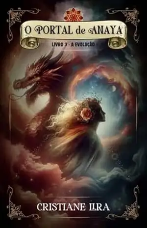 O Portal De Anaya - Cristiane Lira