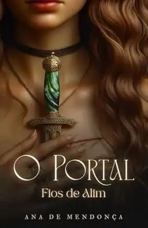 O Portal: Fios de Alim (Vol. 4) (O Portal – saga de romantasia completa) – Amandeep AMR