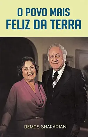 O Povo mais feliz da Terra - Demos Shakarian