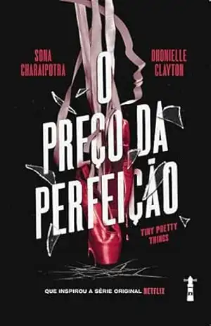 O preço da perfeição – Sona Charaipotra