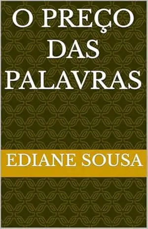 O preço das palavras – Ediane Sousa