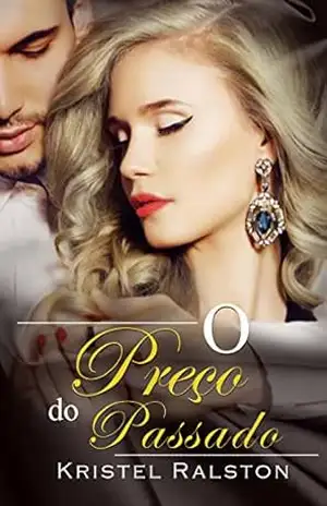 O Preço do Passado – Kristel Ralston