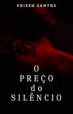 O Preço Do Silêncio – Ediseu Santos