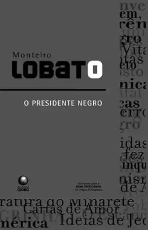 O Presidente Negro – Monteiro Lobato