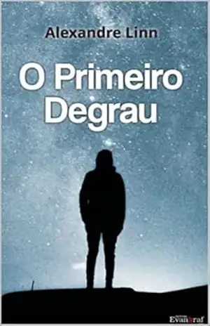 O Primeiro Degrau – Alexandre De Almeida