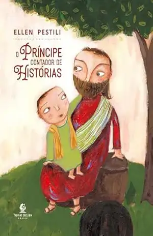 O príncipe contador de histórias – Ellen Pestili