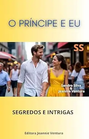 O Príncipe e Eu – Sandro  Silva