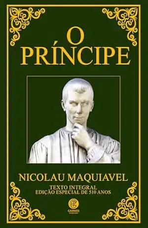 O Príncipe – Edição de Luxo – Nicolau Maquiavel