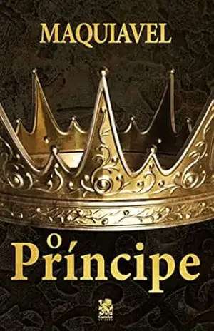 O Príncipe – Nicolau Maquiavel