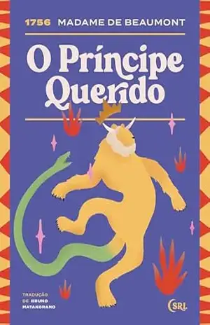 O Príncipe Querido (Sociedade das Relíquias Literárias Livro 42) - Jeanne-Marie Leprince de Beaumont