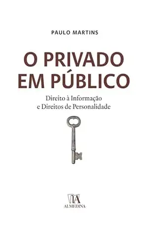 O Privado em Público - Paulo Martins