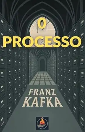 O Processo: Tradução Exclusiva direto do Alemão, com Comentários e Biografia do Autor (Kafka Eterno) – Franz Kafka