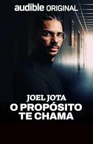 O Propósito te Chama – Joel Jota