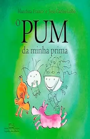 O Pum da minha prima – Blandina Franco