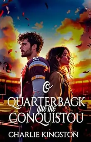 O quarterback que me conquistou – Charlie Kingston